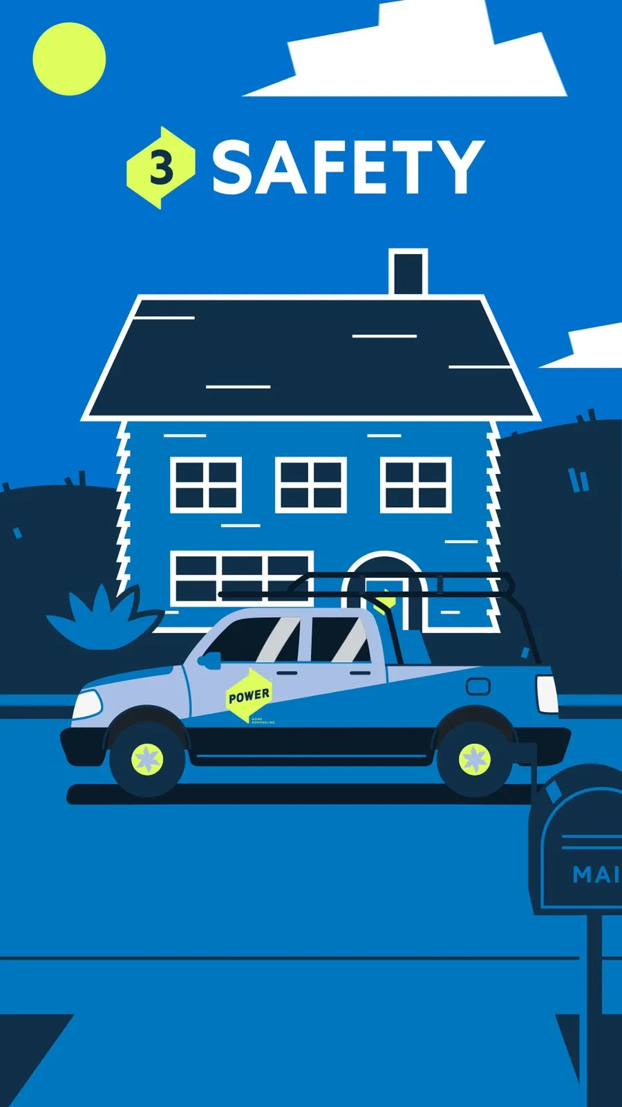 Safety, the house with a Power truck out front